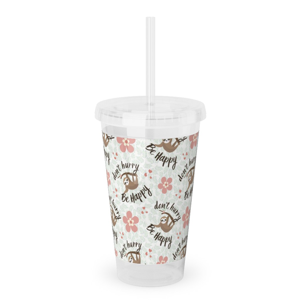 Don't Hurry Be Happy - Beige Acrylic Tumbler with Straw