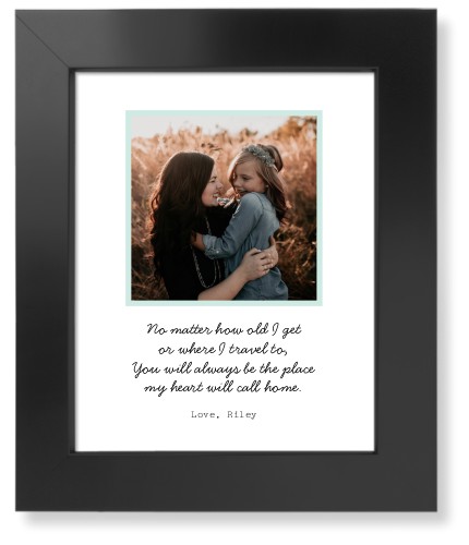Quote For Mom Art Print, Black, Signature Card Stock, 8x10mint