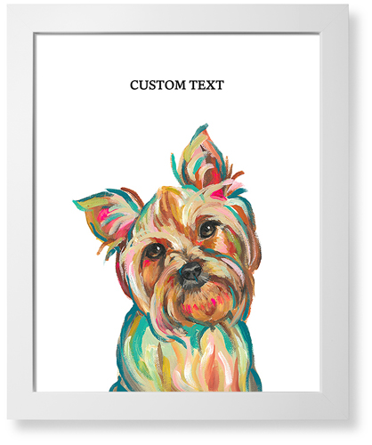 Yorkie Custom Text Art Print, White, Signature Card Stock, 16x20, Multicolor