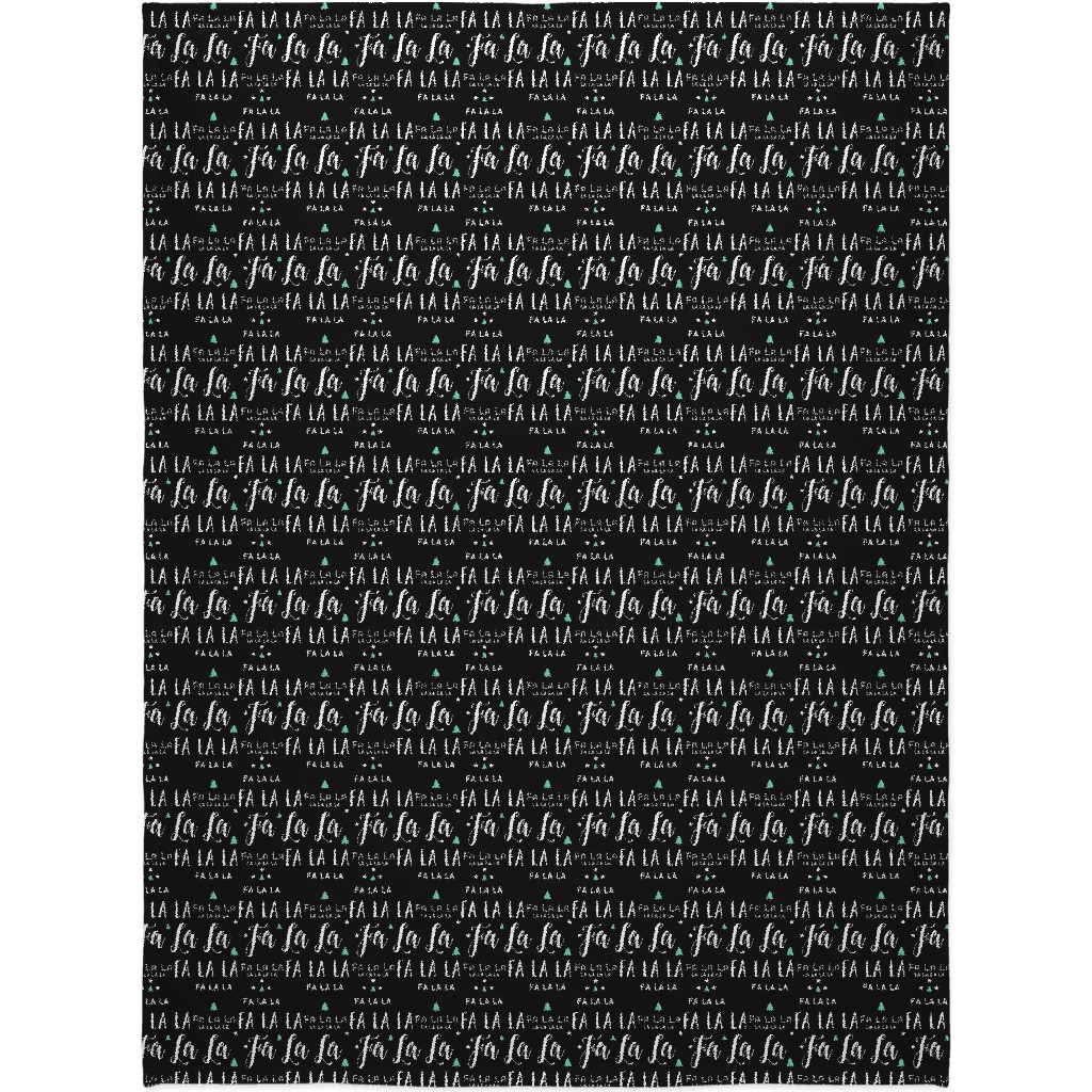Fa La La La - Black Blanket, Sherpa, 60x80, Black, Black