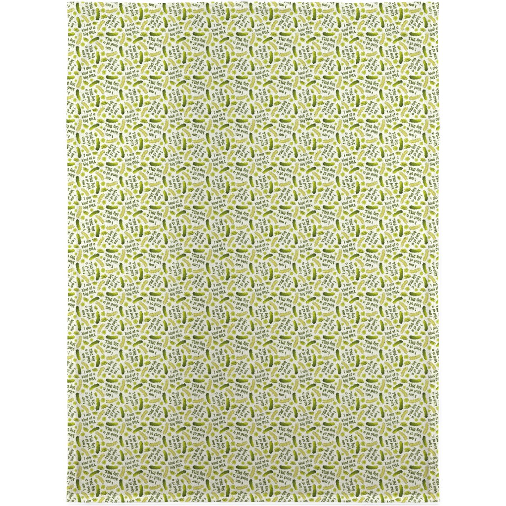 I'm Kind of a Big Dill Pickles - Green Blanket, Fleece, 30x40, Green, Classic Green
