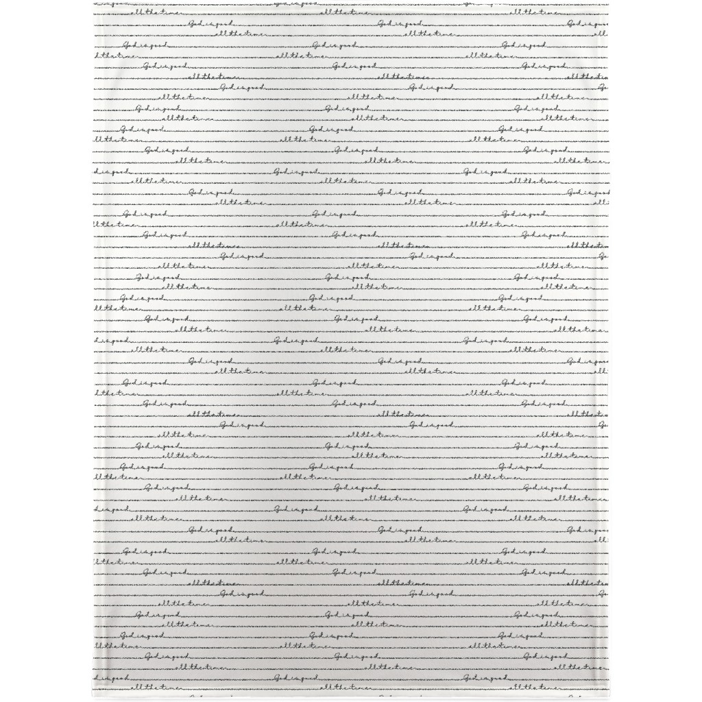 God Is Good All the Time - Neutral Blanket, Fleece, 30x40, White, White