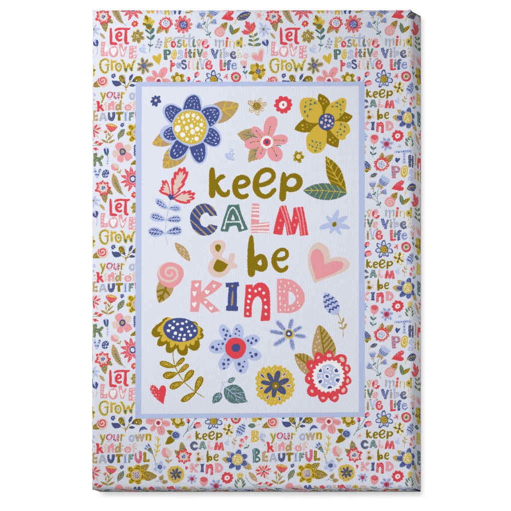 Keep Calm and Be Kind Inspirational Floral Wall Art, No Frame, Single piece, Canvas, 24x36, Multicolor