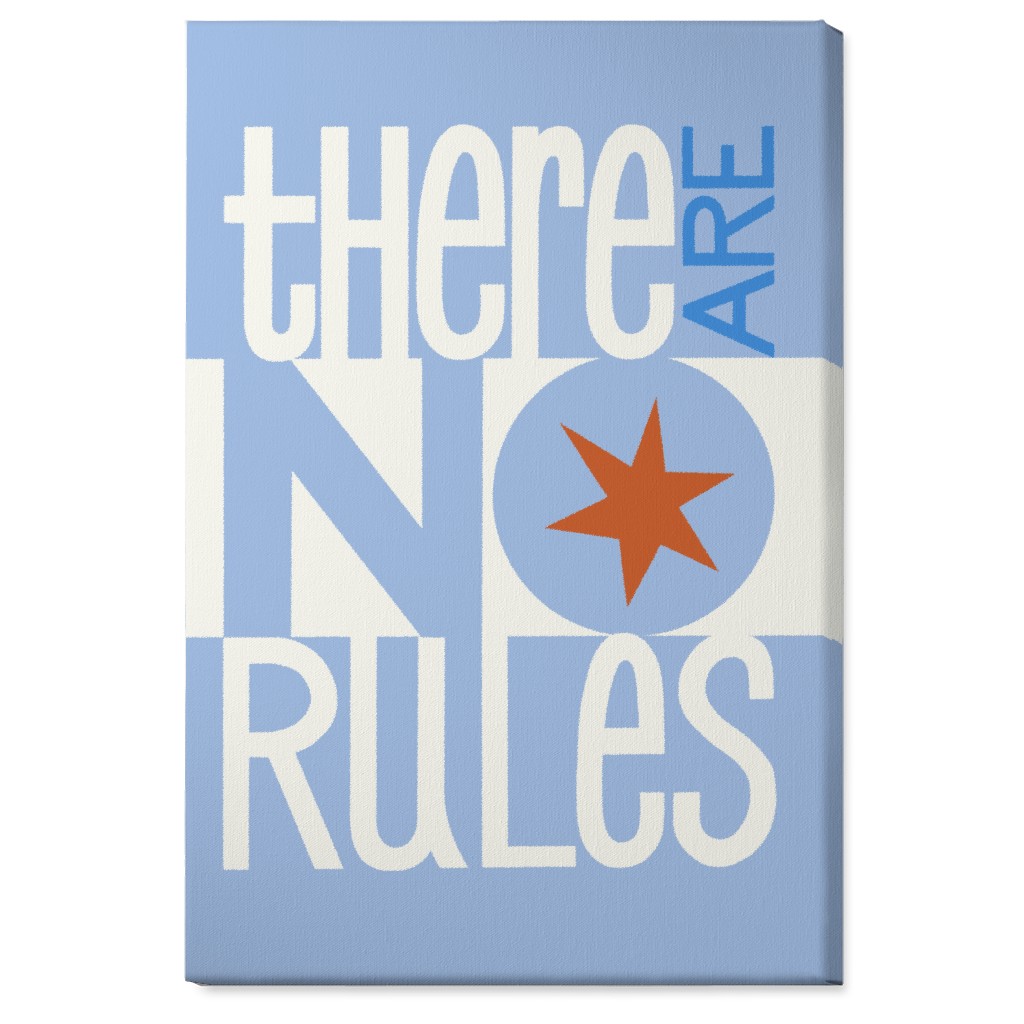 There Are No Rules Wall Art, No Frame, Single piece, Canvas, 24x36, Blue