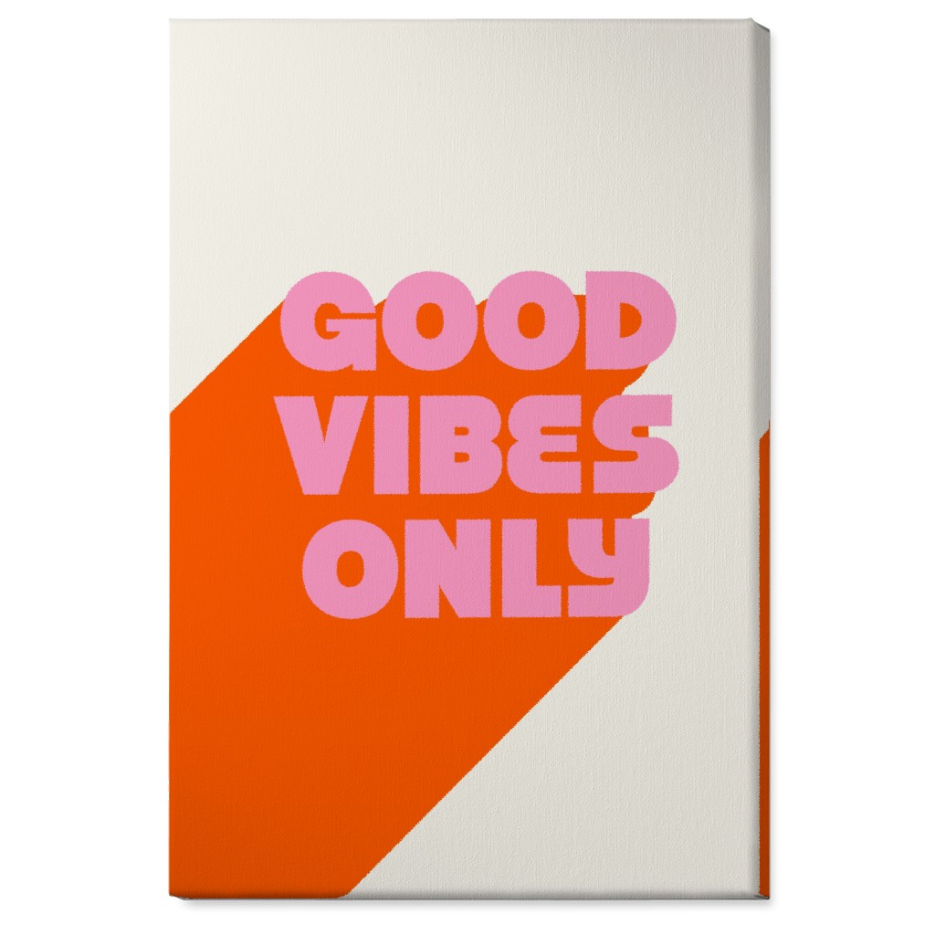 Good Vibes Only - Orange and Pink Wall Art, No Frame, Single piece, Canvas, 24x36, Red
