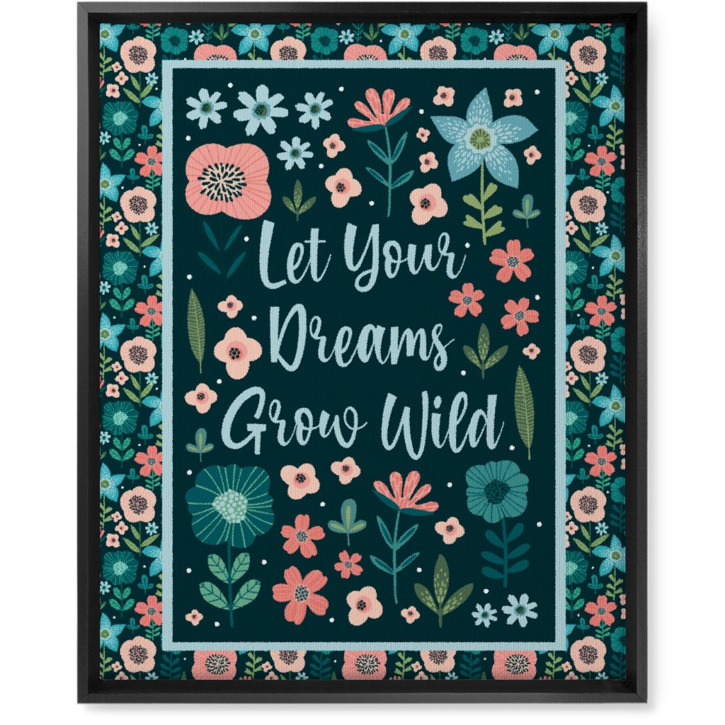 Let Your Dreams Grow Wild - Florals in Coral, Aqua & Turquoise on Navy Wall Art, Black, Single piece, Canvas, 16x20, Blue, True Blue