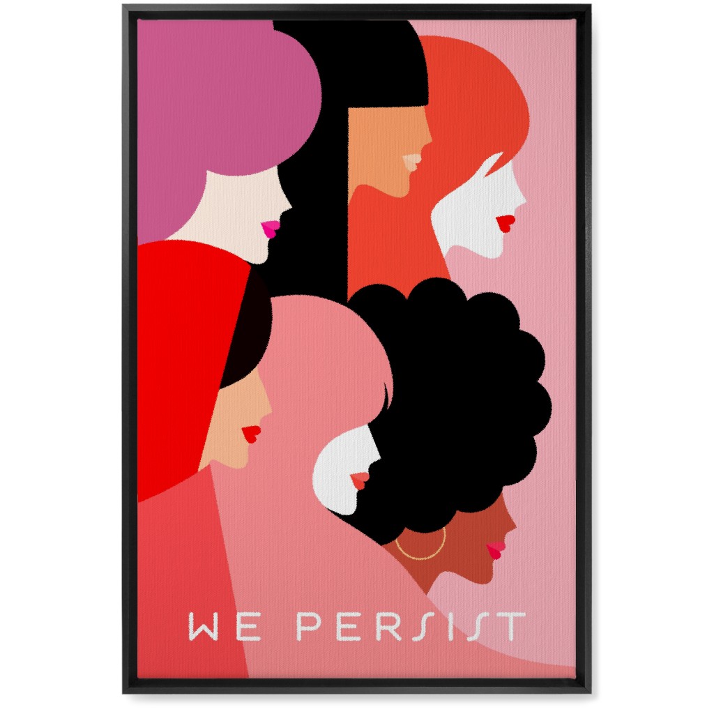 Girl Power, We Persist - Coral & Pink Wall Art, Black, Single piece, Canvas, 20x30, Pink