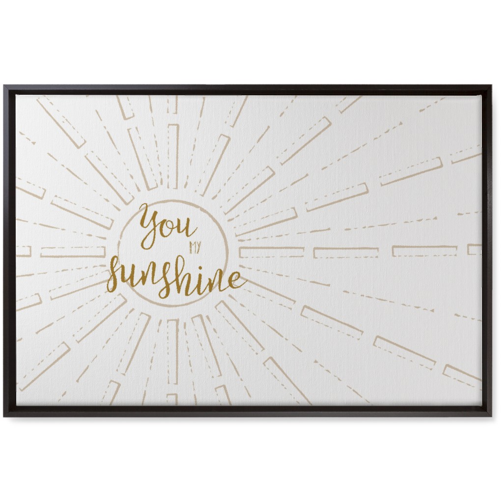 You Are My Sunshine - White and Golden Wall Art, Black, Single piece, Canvas, 20x30, Yellow