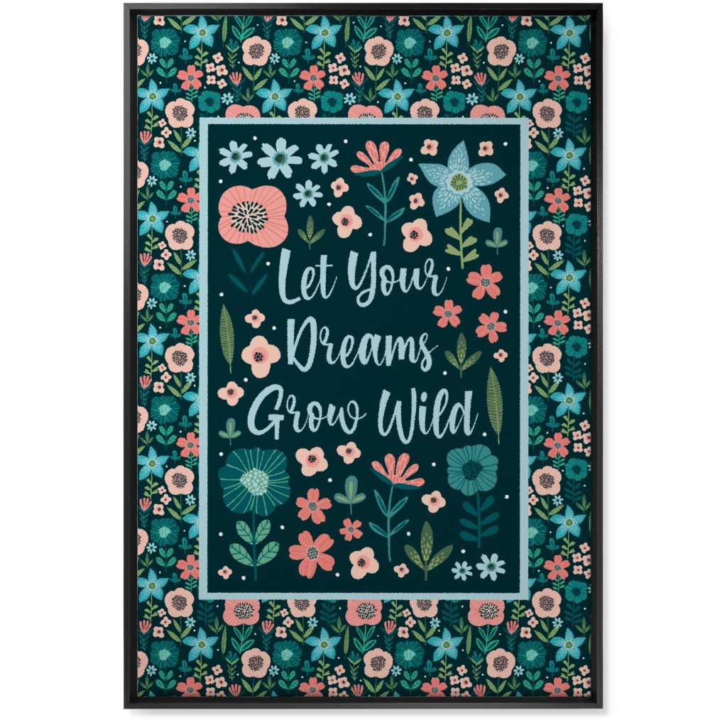 Let Your Dreams Grow Wild - Florals in Coral, Aqua & Turquoise on Navy Wall Art, Black, Single piece, Canvas, 24x36, Blue, True Blue