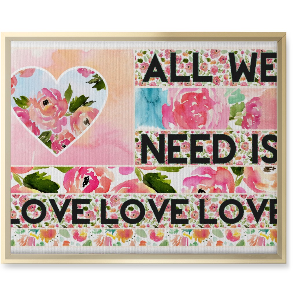 All We Need Is Love - Pink Wall Art, Gold, Single piece, Canvas, 16x20, Pink, Bright Pink
