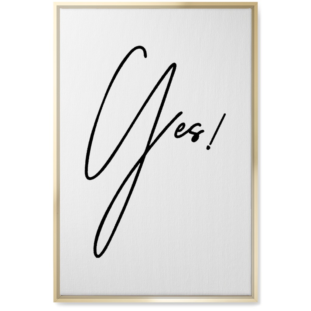 Yes! - Black and White Wall Art, Gold, Single piece, Canvas, 20x30, White