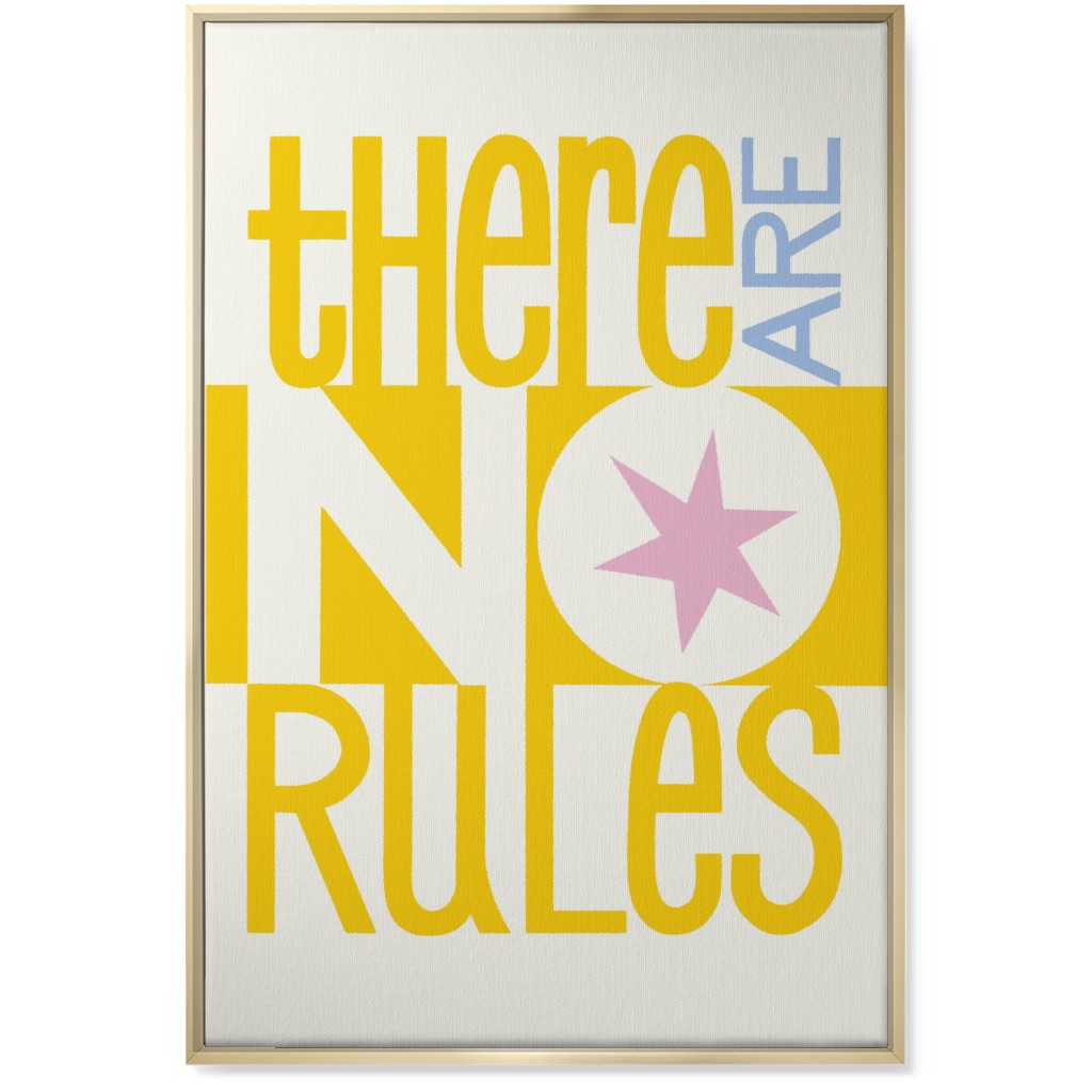 There Are No Rules Wall Art, Gold, Single piece, Canvas, 24x36, Yellow