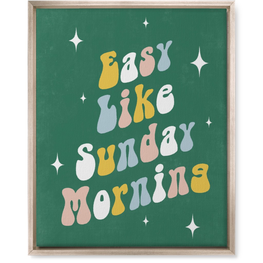 Easy Like Sunday Morning - Multi on Green Wall Art, Metallic, Single piece, Canvas, 16x20, Green
