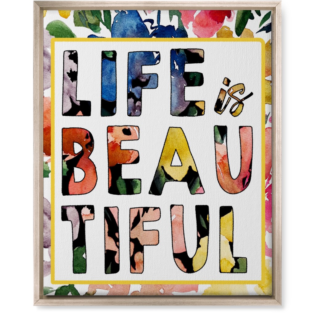 Life Is Beautiful - Multi Wall Art, Metallic, Single piece, Canvas, 16x20, Multicolor
