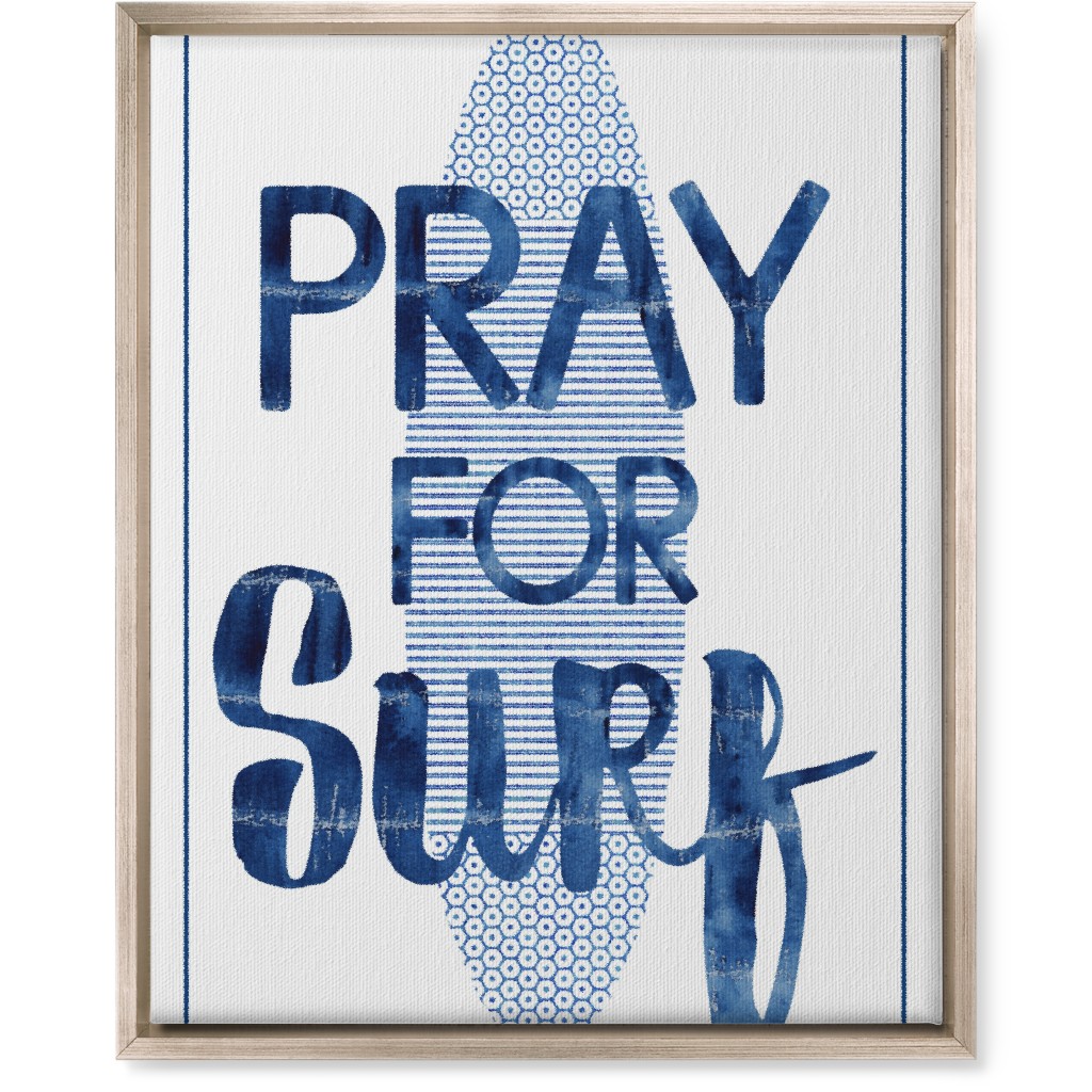 Pray for Surf - Blue Wall Art, Metallic, Single piece, Canvas, 16x20, Blue