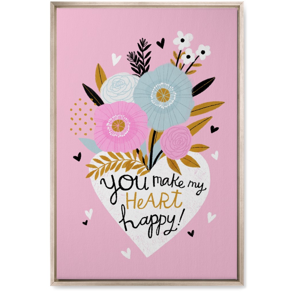You Make My Heart Happy - Pink Wall Art, Metallic, Single piece, Canvas, 20x30, Pink