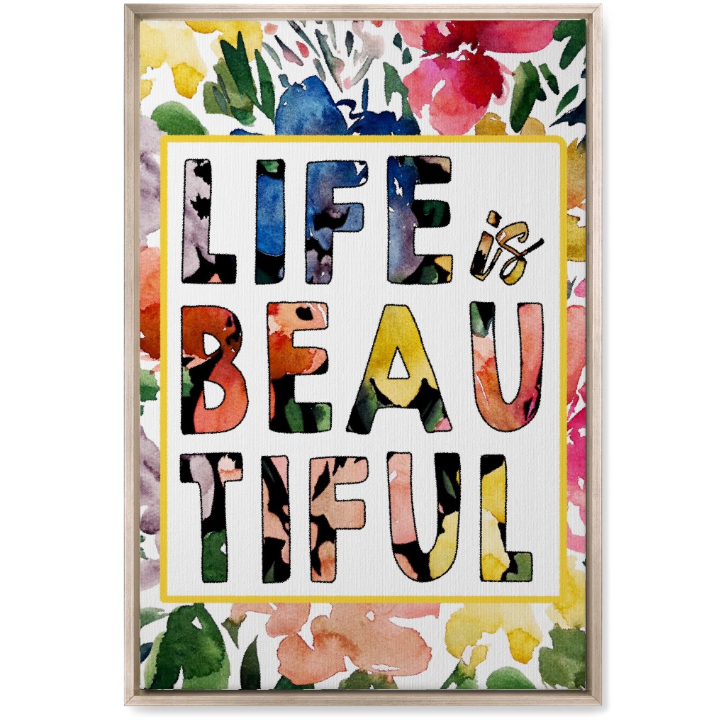 Life Is Beautiful - Multi Wall Art, Metallic, Single piece, Canvas, 20x30, Multicolor