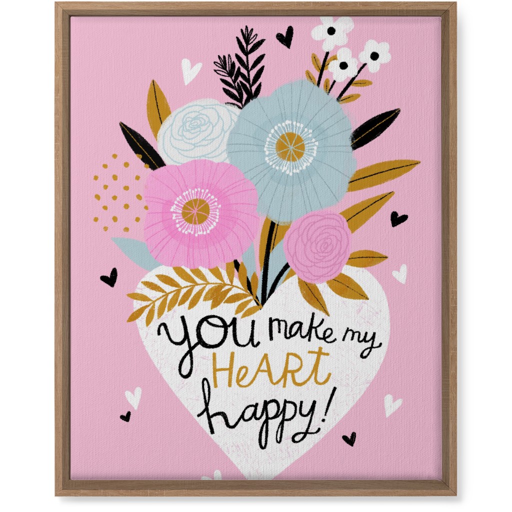 You Make My Heart Happy - Pink Wall Art, Natural, Single piece, Canvas, 16x20, Pink