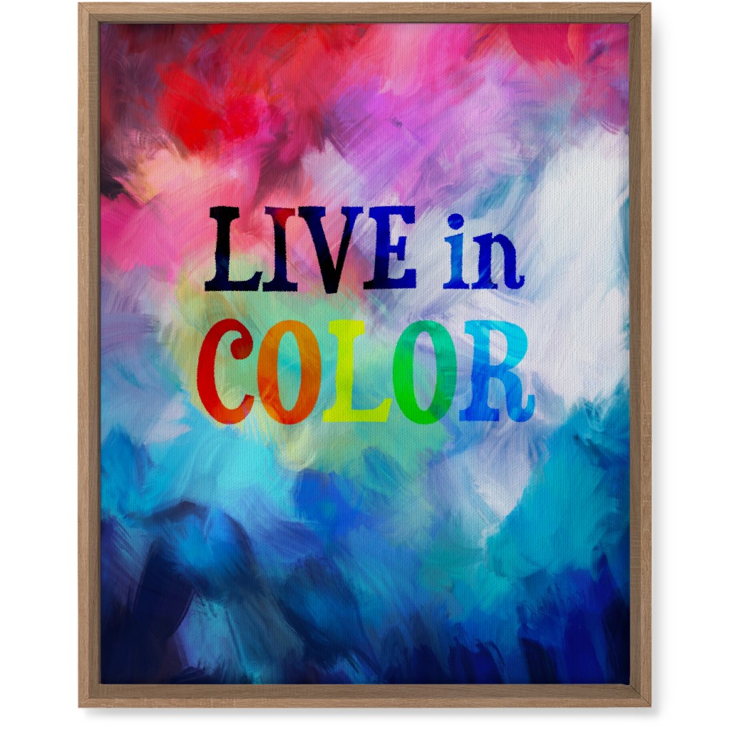 Live in Color - Multi Wall Art, Natural, Single piece, Canvas, 16x20, Multicolor