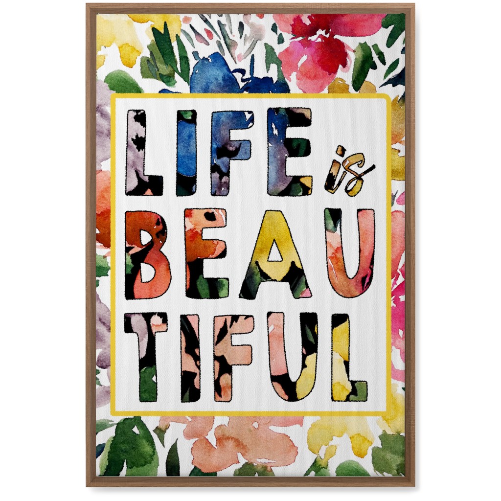 Life Is Beautiful - Multi Wall Art, Natural, Single piece, Canvas, 20x30, Multicolor