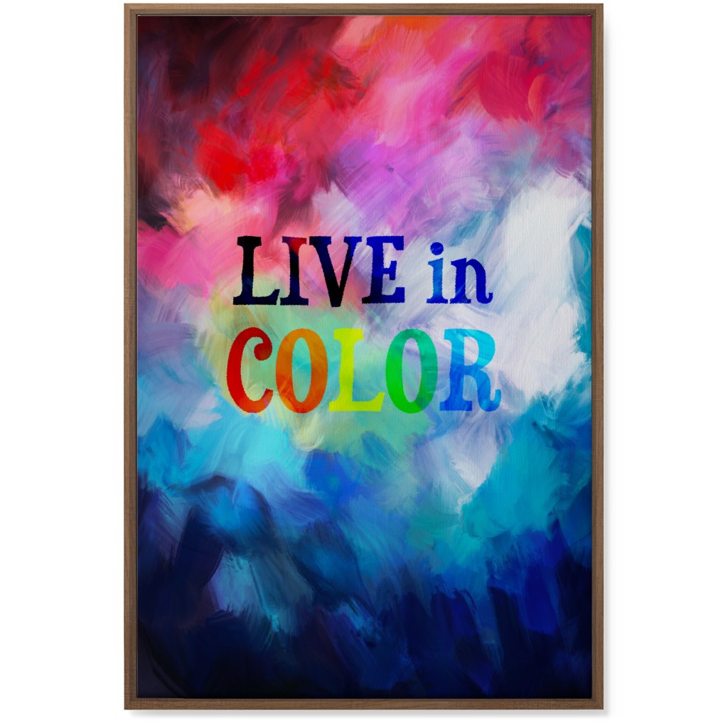 Live in Color - Multi Wall Art, Natural, Single piece, Canvas, 24x36, Multicolor