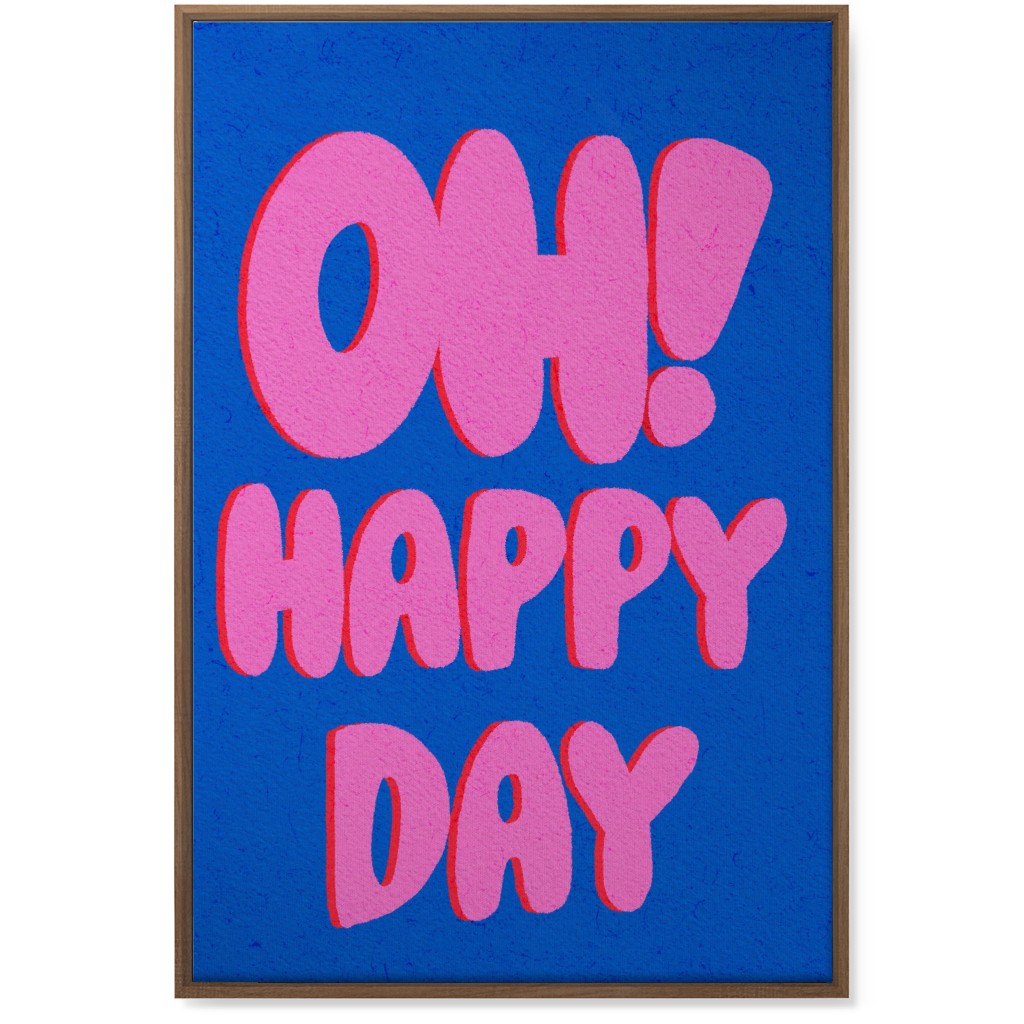Oh! Happy Day - Blue and Pink Wall Art, Natural, Single piece, Canvas, 24x36, Pink, Bright Pink
