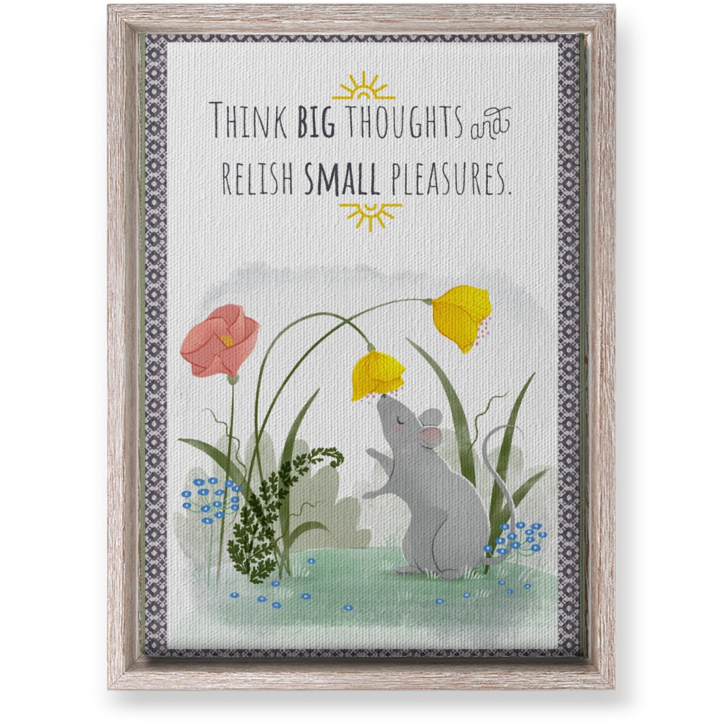 Big Thoughts Small Pleasures Mouse Wall Art, Rustic, Single piece, Canvas, 10x14, Multicolor