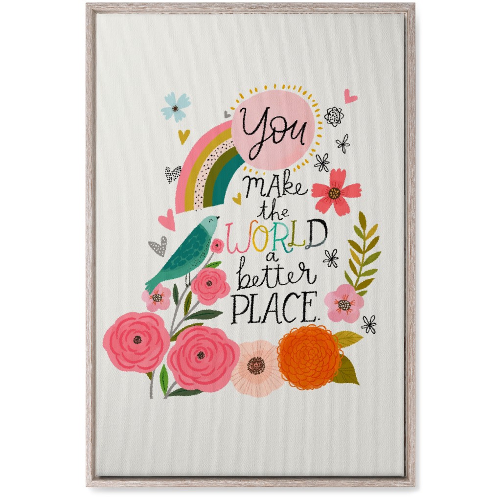 You Make the World a Better Place - Multi Wall Art, Rustic, Single piece, Canvas, 20x30, Multicolor