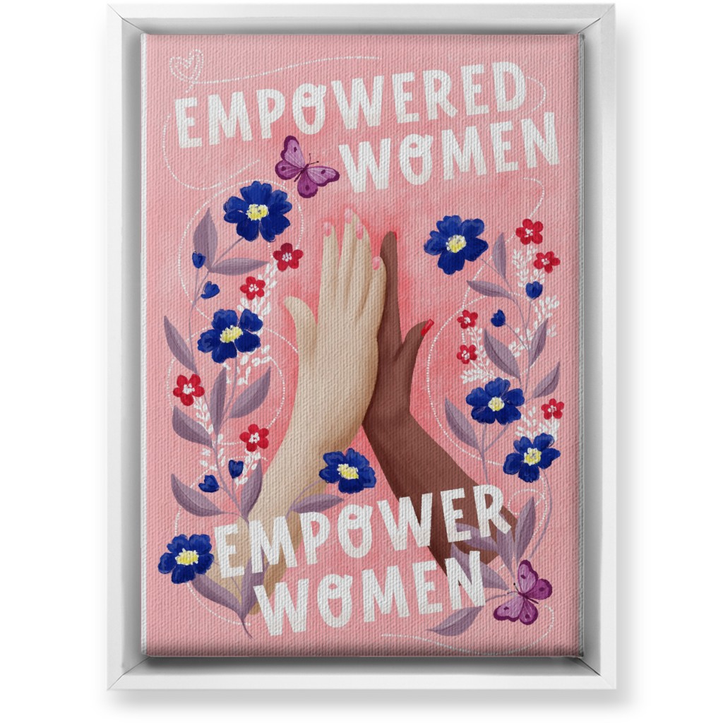 Empowered Women Empower Women - Pink Wall Art, White, Single piece, Canvas, 10x14, Pink, Bright Pink
