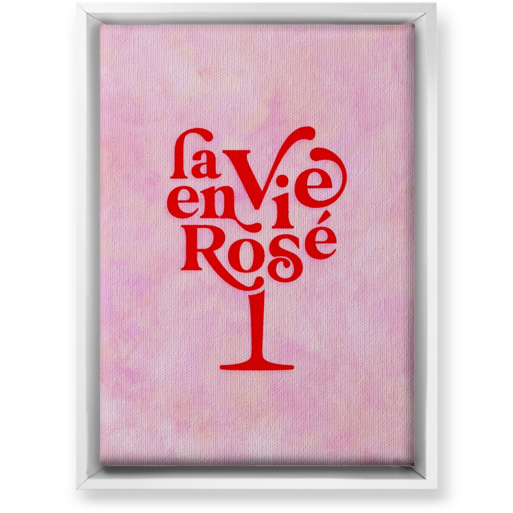 La Vie En Rose - Red and Pink Wall Art, White, Single piece, Canvas, 10x14, Pink, Bright Pink