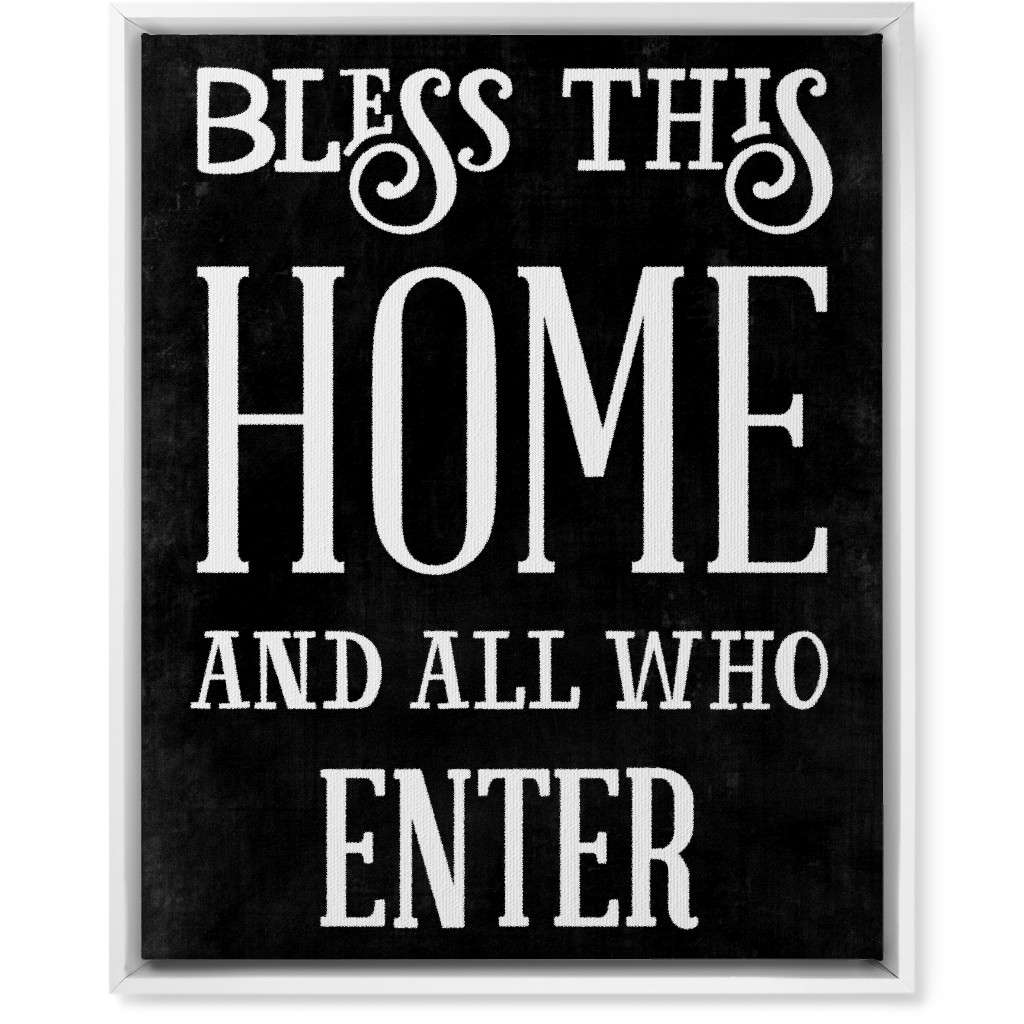 Bless This Home Wall Art, White, Single piece, Canvas, 16x20, Black