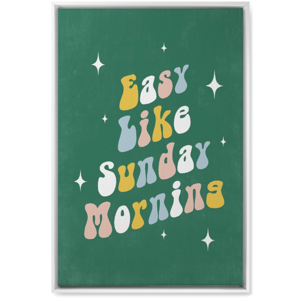 Easy Like Sunday Morning - Multi on Green Wall Art, White, Single piece, Canvas, 20x30, Green, Classic Green