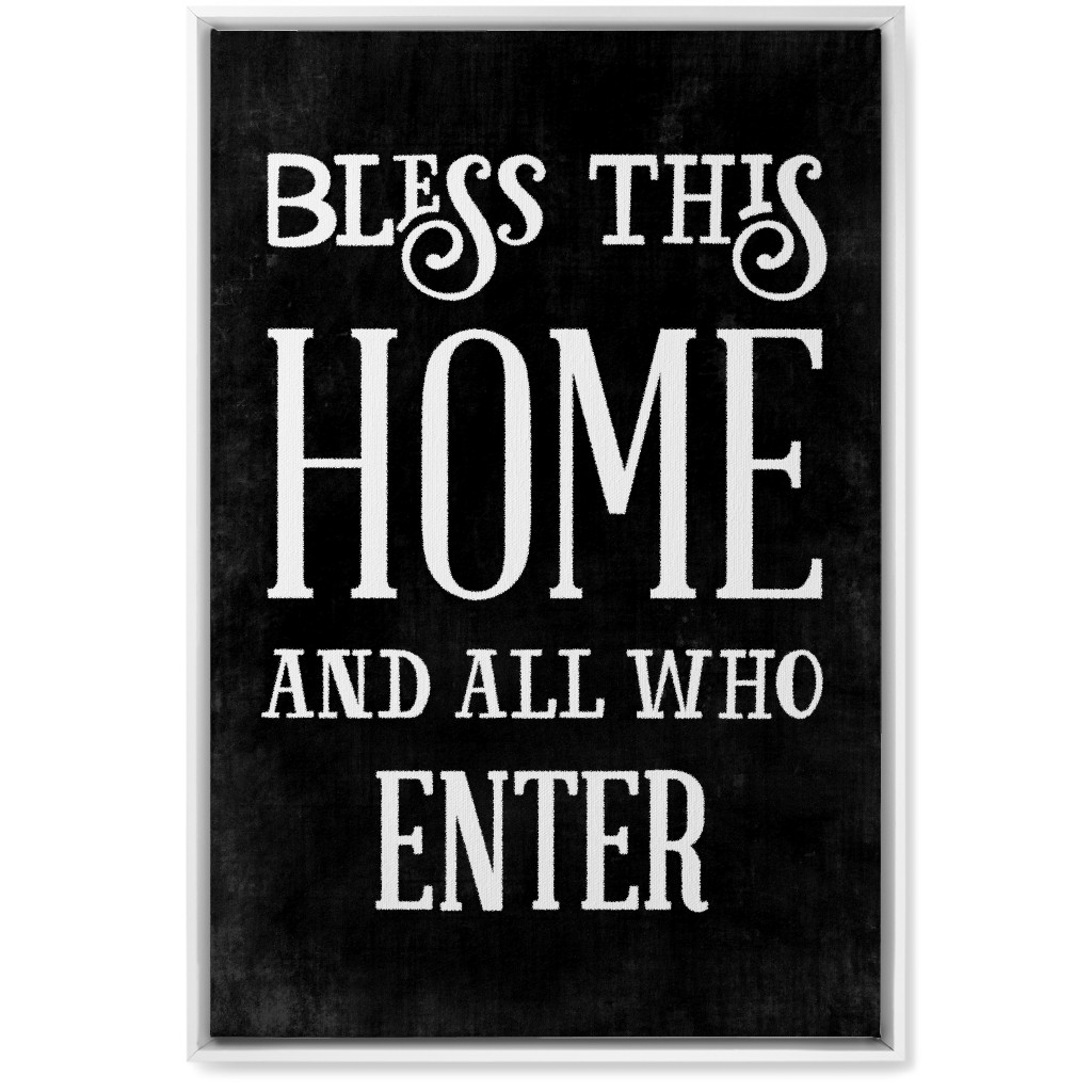 Bless This Home Wall Art, White, Single piece, Canvas, 20x30, Black