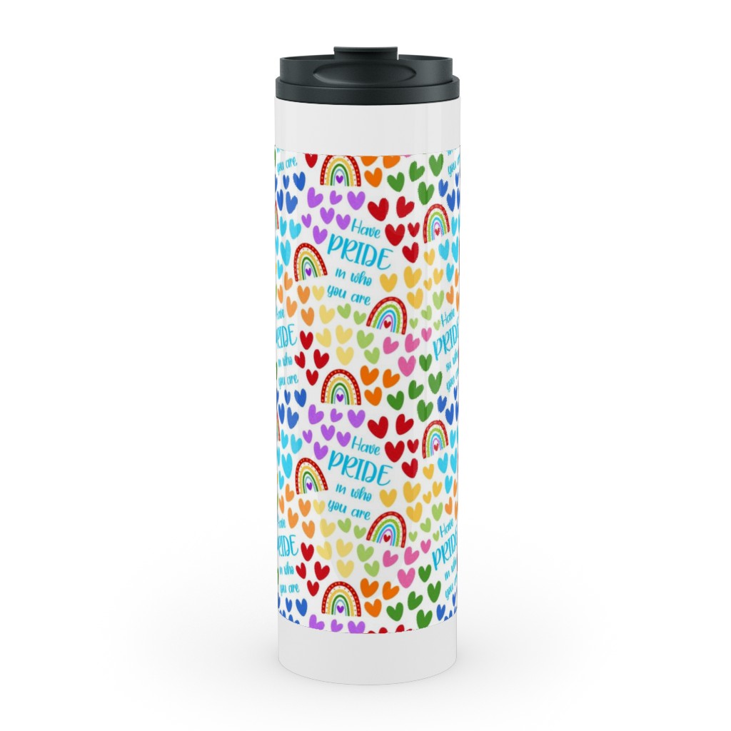 Have Pride in Who You Are Rainbows and Hearts Stainless Mug, White, , 20oz, Multicolor, White