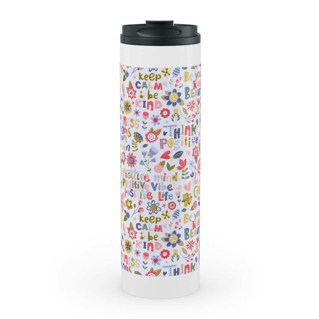 Positive Vibes - Motivational Sayings Floral - Multi Stainless Mug, White,  , 20oz, Multicolor