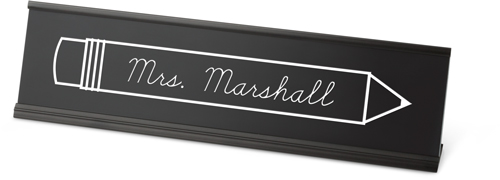 Teachers Pencil Desk Name Plate By Shutterfly Shutterfly