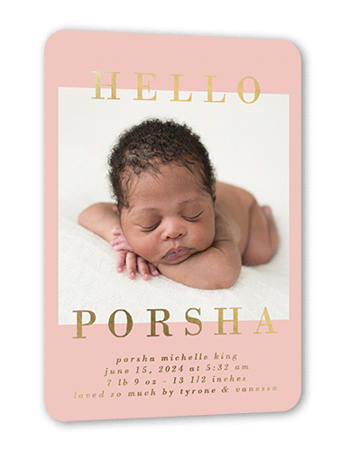 Framed Hello Birth Announcement, Gold Foil, Pink, 5x7, Matte, Personalized Foil Cardstock, Rounded