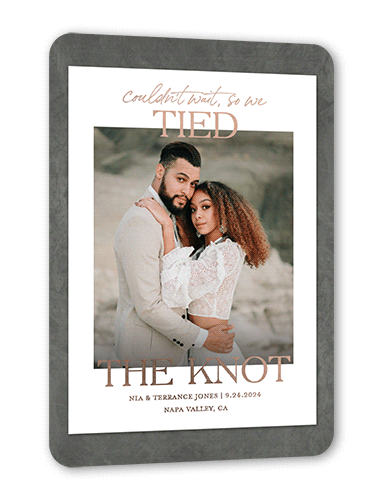 Eternally Tied Wedding Announcement, Grey, Rose Gold Foil, 5x7, Matte, Personalized Foil Cardstock, Rounded, Cement