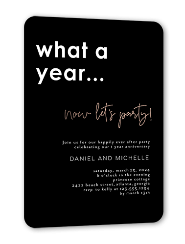 A Year To Party Wedding Anniversary Invitation, Rose Gold Foil, Black, 5x7, Matte, Personalized Foil Cardstock, Rounded, Black
