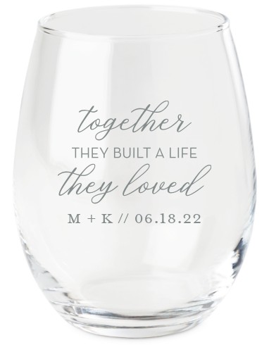 They Built a Life Wine Glass, Etched Wine, White