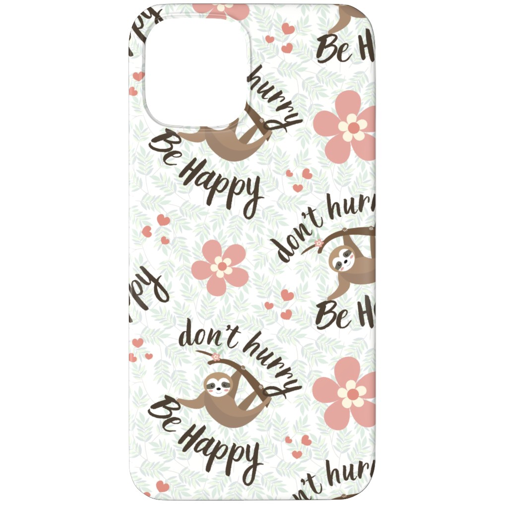 Don't Hurry Be Happy Sloth Phone Case, Silicone Liner Case, Matte, iPhone 12 Pro, Beige