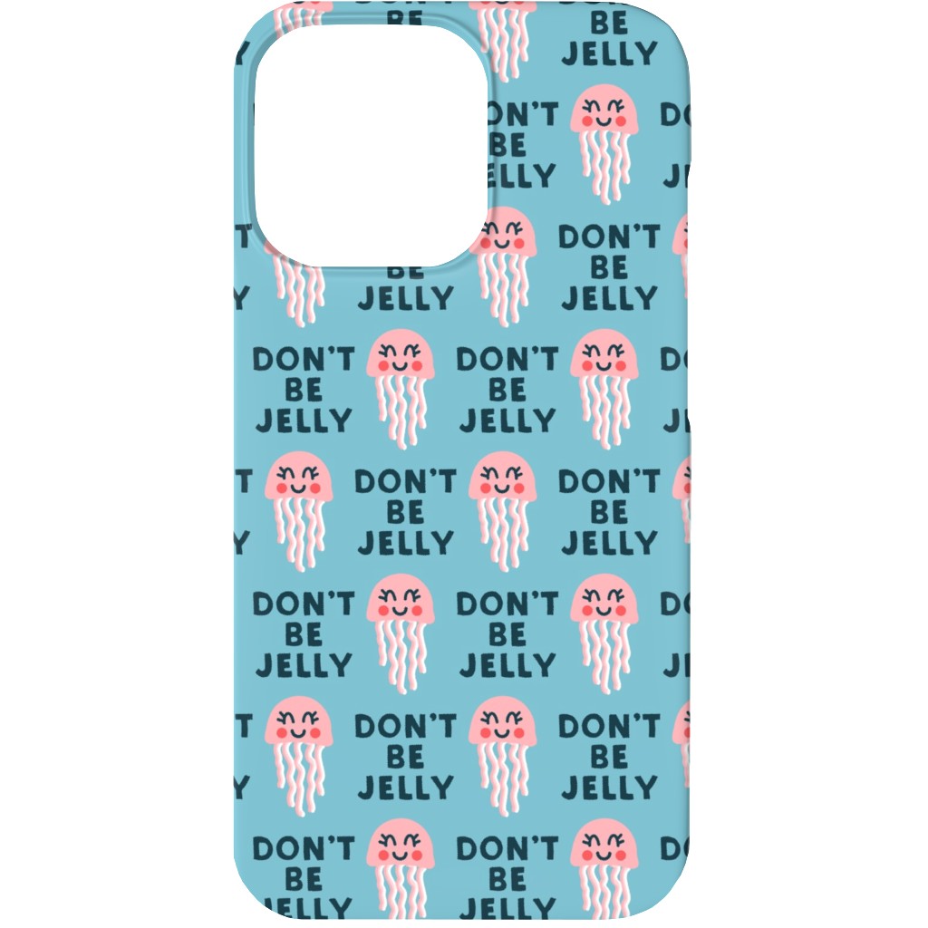Don't Be Jelly - Summer Blue Phone Case, Silicone Liner Case, Matte, iPhone 13, Blue