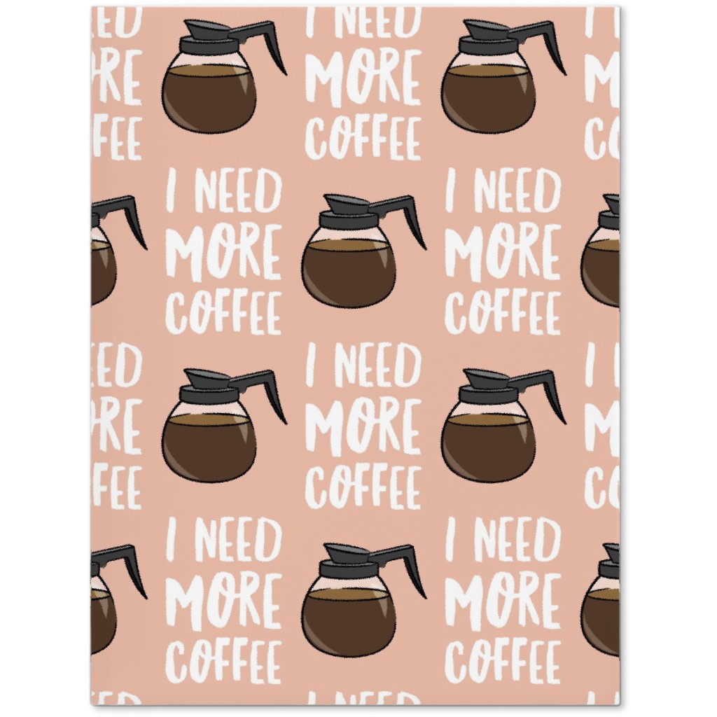 I Need More Coffee Journal, Pink, Beige