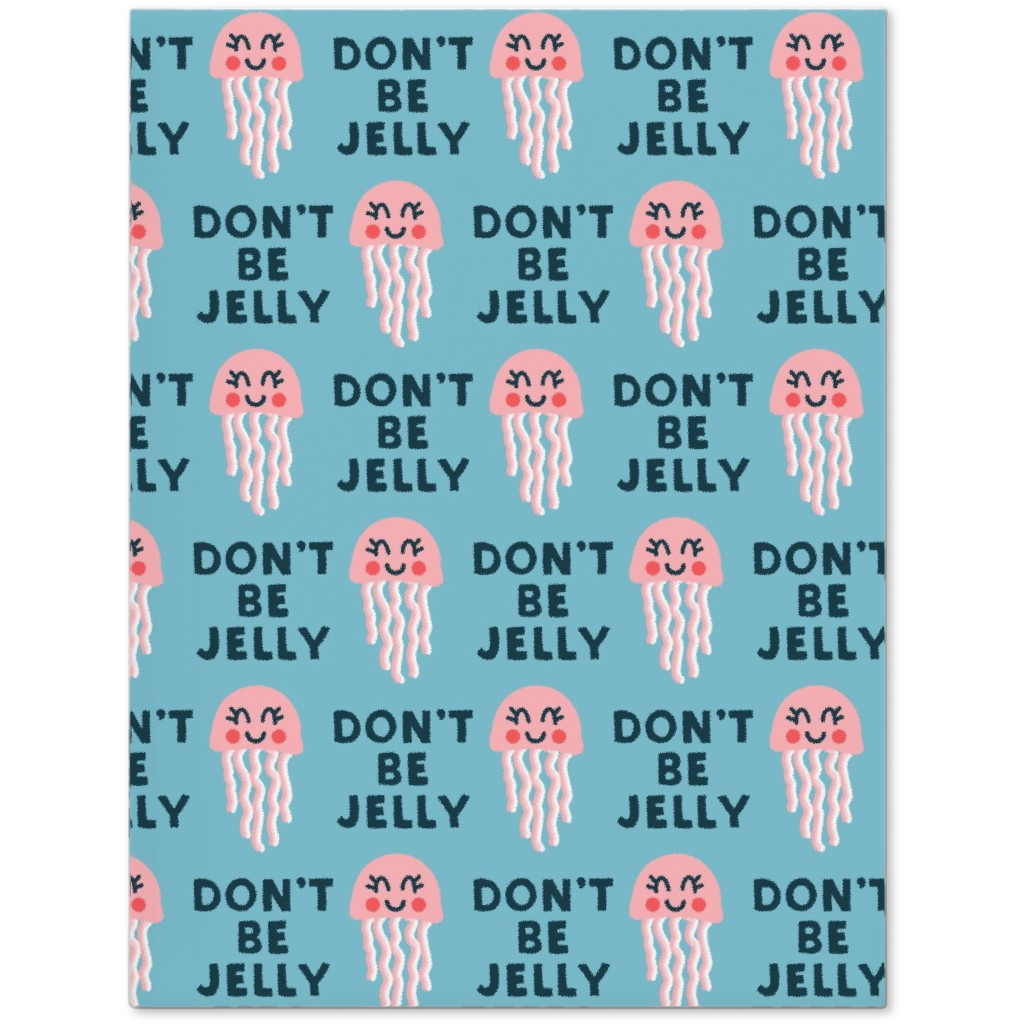 Don't Be Jelly - Summer Blue Journal, Blue