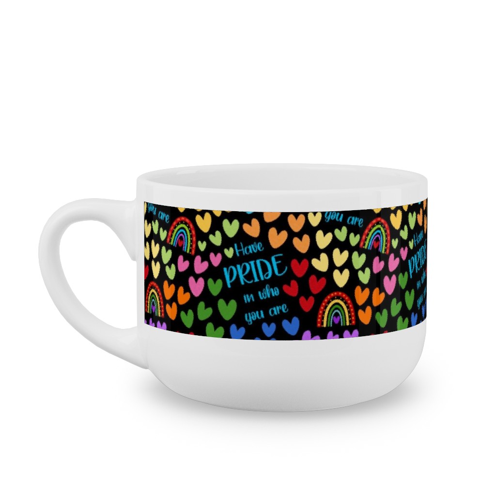 Have Pride in Who You Are Rainbows and Hearts Latte Mug, White,  , 25oz, Multicolor