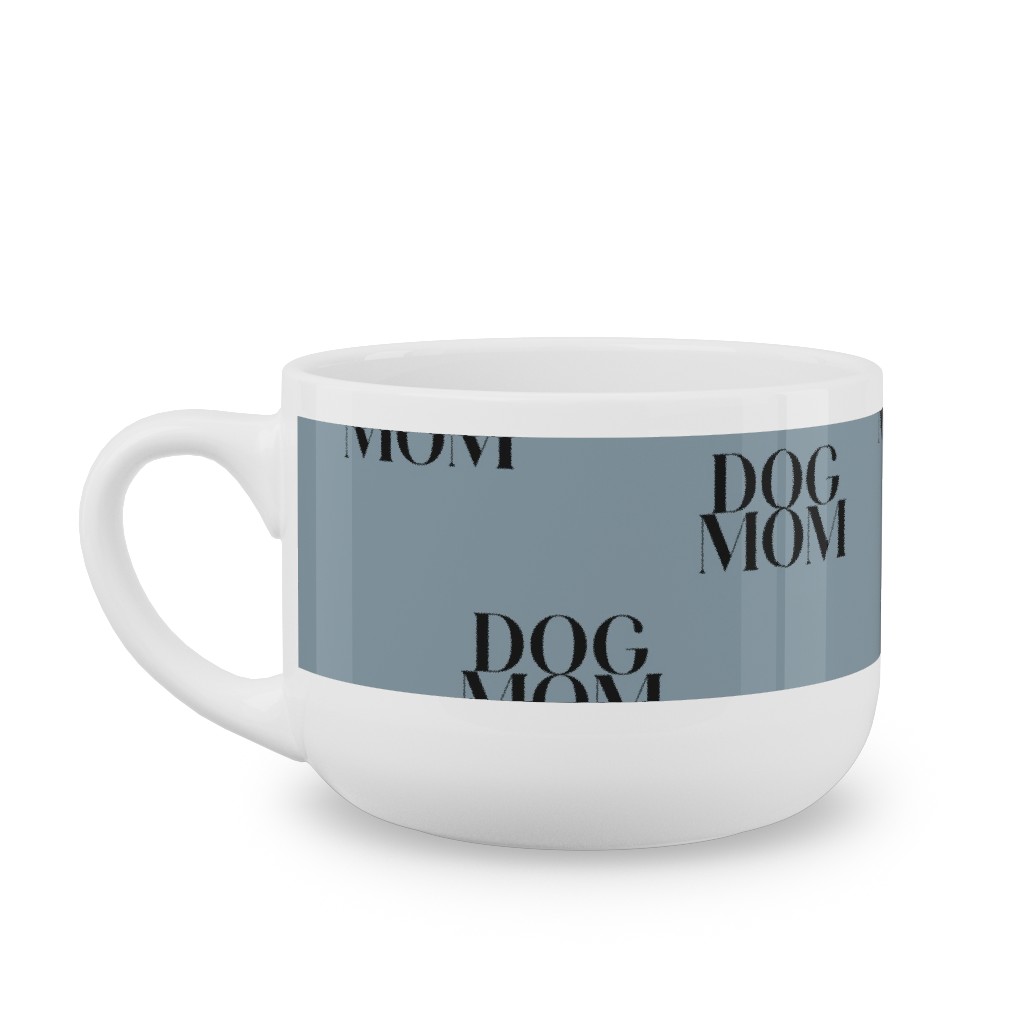 Dog Mom Latte Mug, White, , 25oz, Blue, Cool Gray