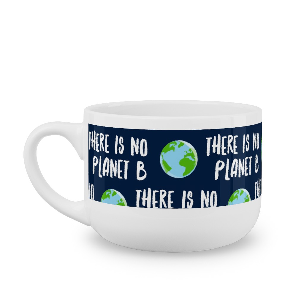 There Is No Planet B - Earth Navy Latte Mug, White, , 25oz, Green, Classic Green