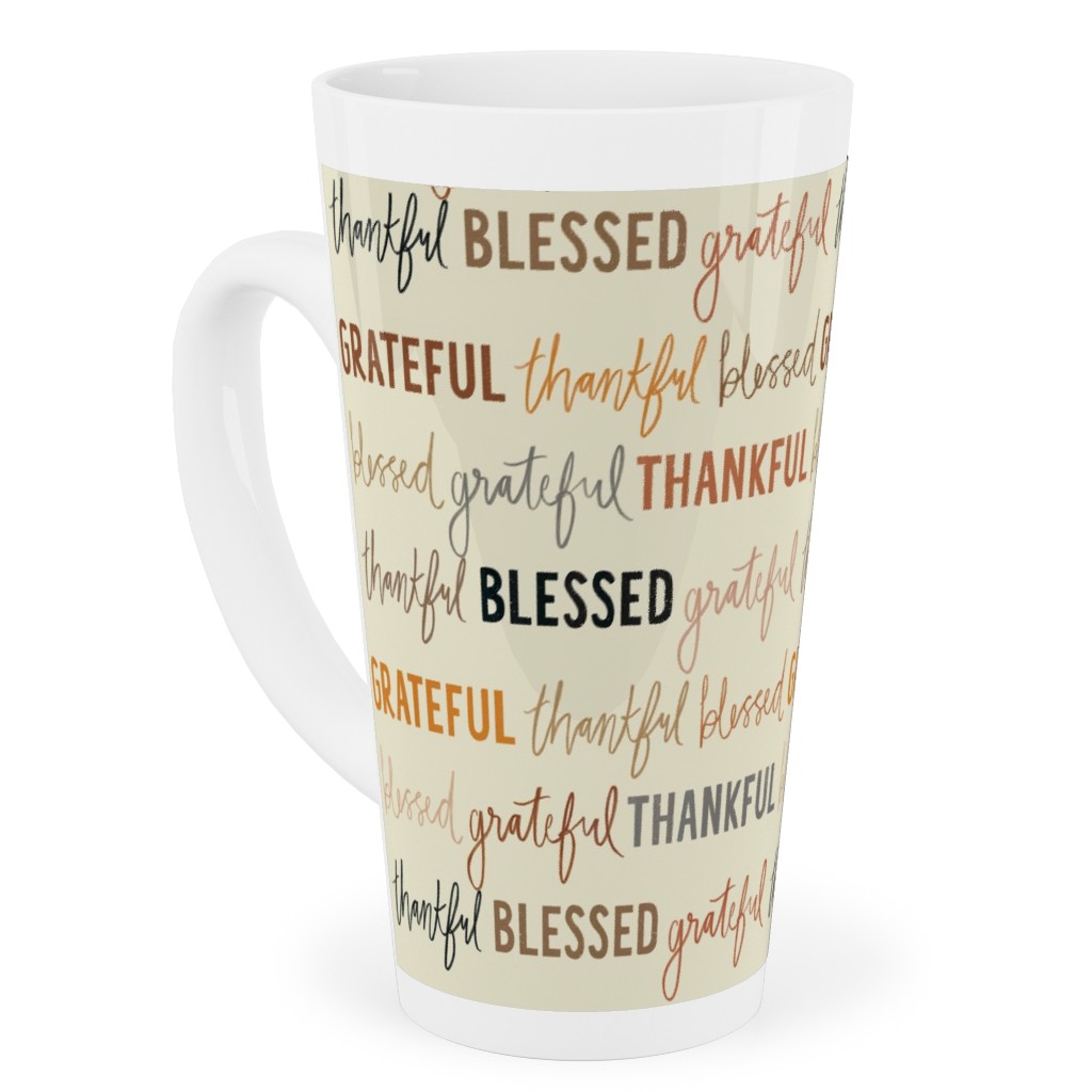 Grateful Thankful Blessed - Terracotta Tall Latte Mug, 17oz, Beige