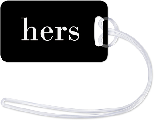 Hers His Mine Luggage Tag, Small, Black