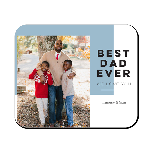 Best Dad Ever Mouse Pad, Rectangle, Blue